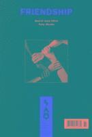 Patrick D. Murphy - Friendship, Häftad