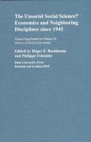The Unsocial Social Science?: Economics and Neighboring Disciplines Since 1945
