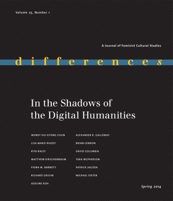 bokomslag In the Shadows of the Digital Humanities