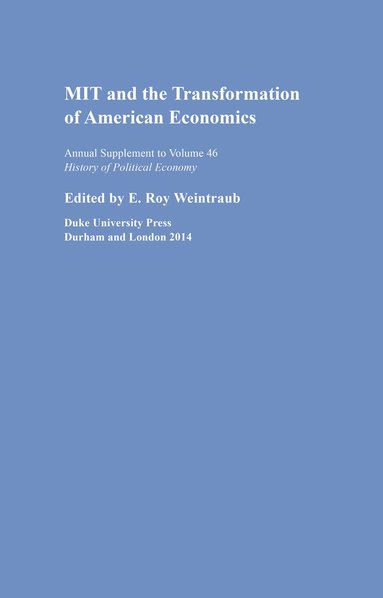 bokomslag MIT and the Transformation of American Economics