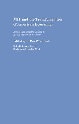 MIT and the Transformation of American Economics 1