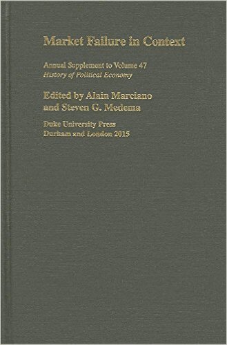 Alain Marciano, Steven G. Medema - Market Failure in Context, Inbunden
