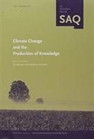 Climate Change and the Production of Knowledge 1
