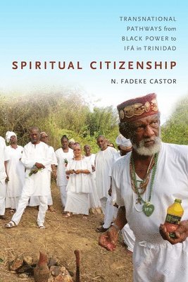 N. Fadeke Castor - Spiritual Citizenship, Häftad