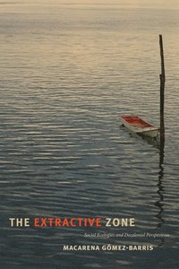 bokomslag The Extractive Zone