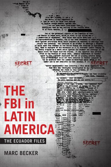 Marc Becker - FBI in Latin America, Häftad