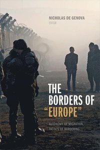 bokomslag The Borders of &quot;Europe&quot;