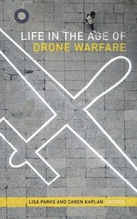 bokomslag Life in the Age of Drone Warfare