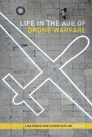 bokomslag Life in the Age of Drone Warfare