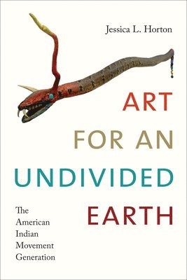 Art for an Undivided Earth