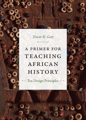 A Primer for Teaching African History 1