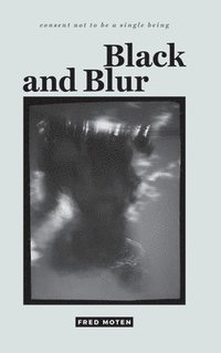 bokomslag Black and Blur