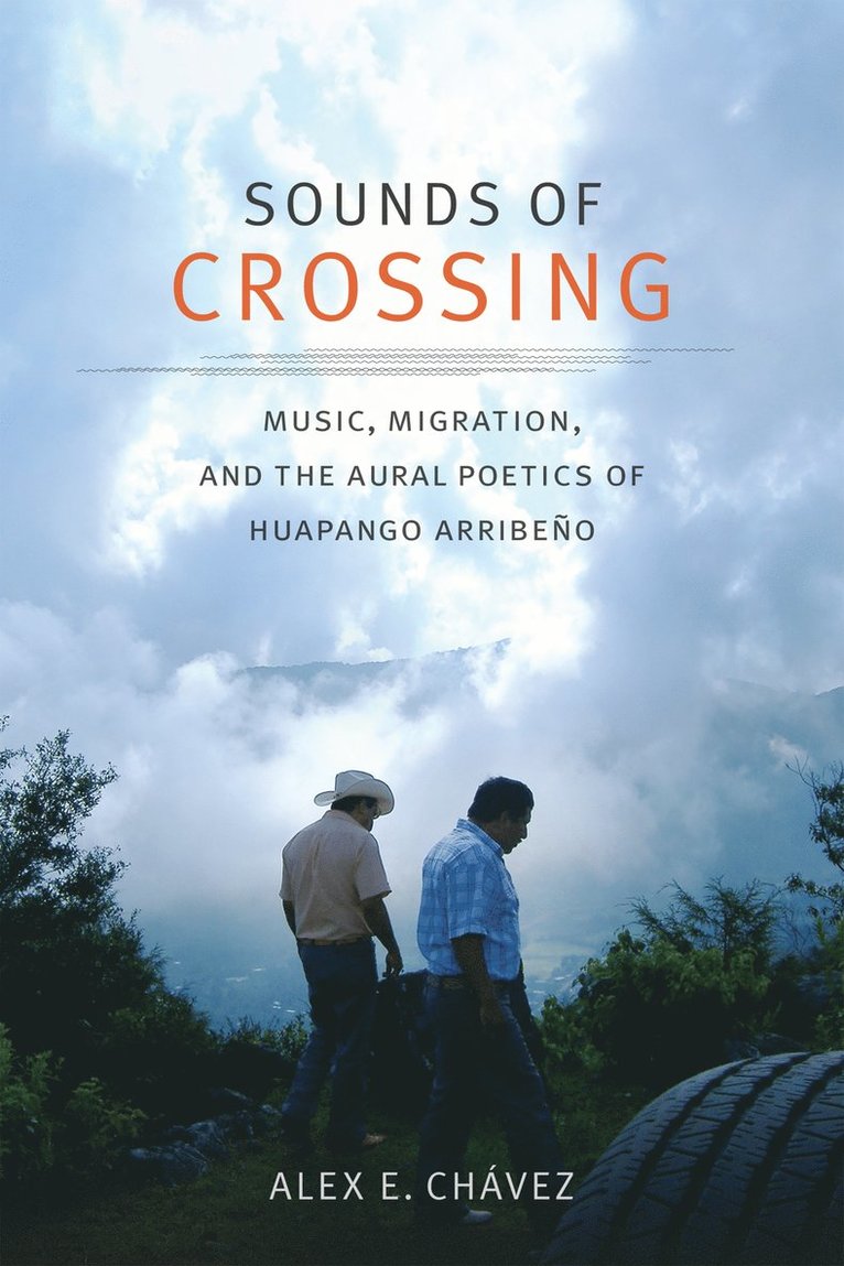 Alex E. Chávez, Alex E. Chavez - Sounds of Crossing, Häftad