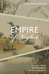bokomslag Empire of Neglect