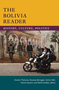 bokomslag The Bolivia Reader
