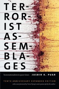 bokomslag Terrorist Assemblages: Homonationalism in Queer Times