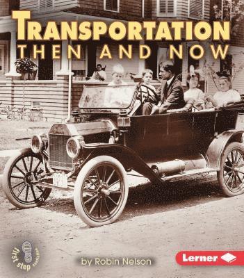 Transportation Then and Now 1