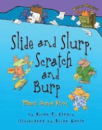 bokomslag Slide and Slurp, Scratch and Burp: More about Verbs