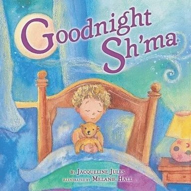 Jacqueline Jules - Goodnight Sh'ma, Kartonnage