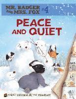 Peace and Quiet: Book 4