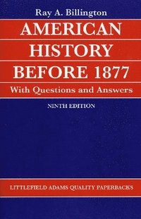 bokomslag American History before 1877 with Questions and Answers