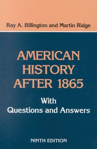 Ray A. Billington, Ray Billington - American History After 1865, Häftad