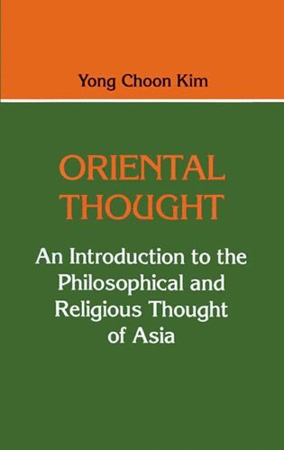 Yong Choon Kim - Oriental Thought, Häftad