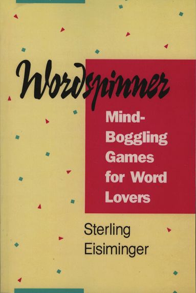 Sterling Eisiminger - Wordspinner, Häftad