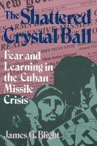 bokomslag The Shattered Crystal Ball