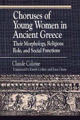 Choruses of Young Women in Ancient Greece 1