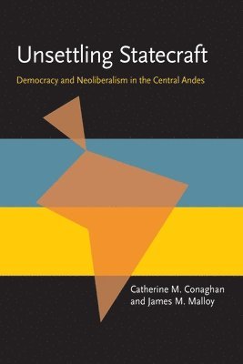 Conaghan - Unsettling Statecraft, Inbunden
