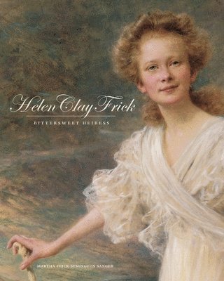 bokomslag Helen Clay Frick