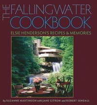 bokomslag The Fallingwater Cookbook