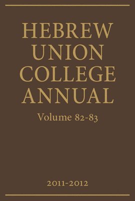 bokomslag Hebrew Union College Annual