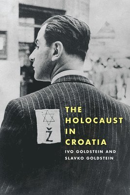 Holocaust in Croatia, The 1