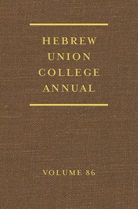 bokomslag Hebrew Union College Annual, Volume 86