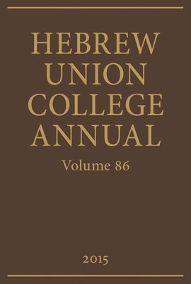bokomslag Hebrew Union College Annual