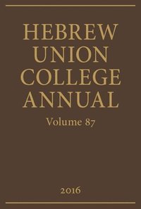 bokomslag Hebrew Union College Annual