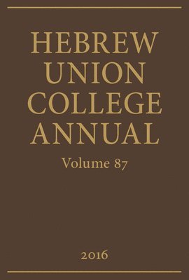 bokomslag Hebrew Union College Annual