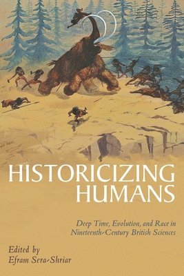 bokomslag Historicizing Humans