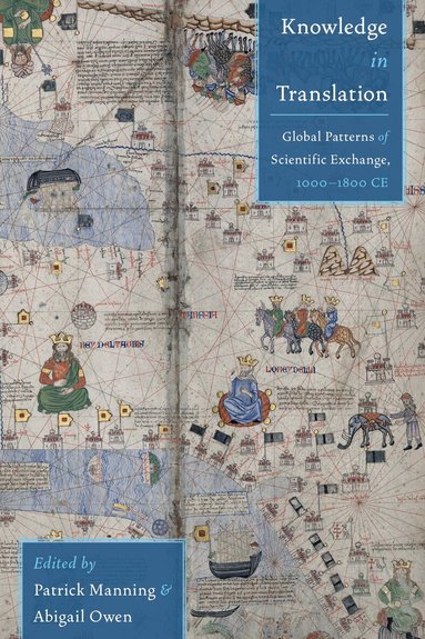 Patrick Manning, Abigail Owen - Knowledge in Translation, Inbunden