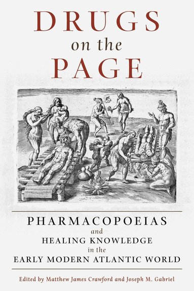 Matthew James Crawford, Joseph M. Gabriel - Drugs on the Page, Inbunden