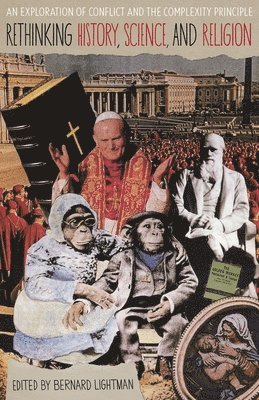 Rethinking History, Science, and Religion