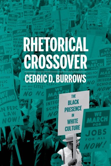 Cedric Burrows - Rhetorical Crossover, Inbunden
