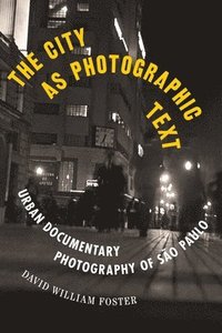 bokomslag City as Photographic Text