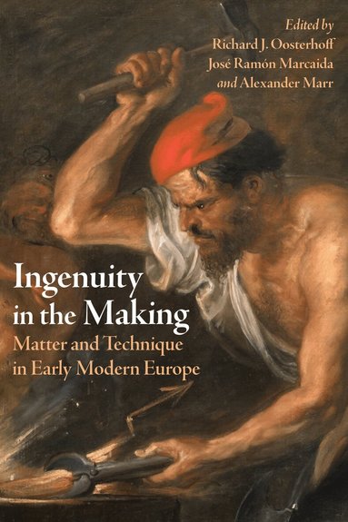 Richard J. Oosterhoff, José Ramón Marcaida, Alexander Marr - Ingenuity in the Making, Inbunden
