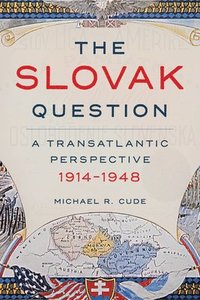 bokomslag The Slovak Question