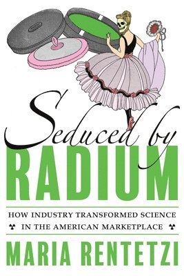 Seduced by Radium 1