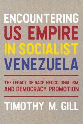 Encountering U.S. Empire in Socialist Venezuela 1