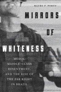 bokomslag Mirrors of Whiteness